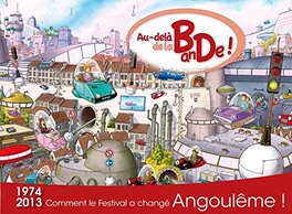 Couverture de l'ouvrage "comment le festival a changé Angoulème !" Couverture de l'ouvrage "comment le festival a changé Angoulème !"