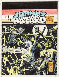 Alex Toth - Johnny Hazard Quartely # 4 . Couverture Préliminaire . - Original Cover