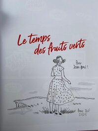Anne Teuf, illustration originale, "La Belle Espérance, le Temps des Fruits Verts".