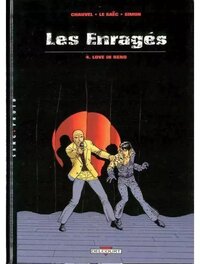 Album Les Enragés - Tome 4 - Love in Reno - Le Saec Album Les Enragés - Tome 4 - Love in Reno - Le Saec