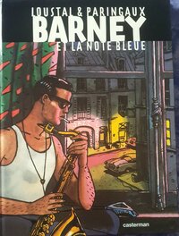 Loustal & Paringaux - Barney et la note bleue Loustal & Paringaux - Barney et la note bleue