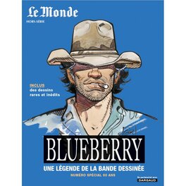 Le Monde; Blueberry, une légende de la bande dessinée