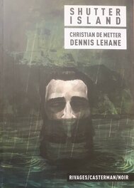 Shutter Island - Christian De Metter - Denis Lehane
