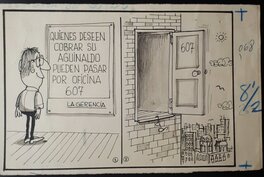 Quino - Those who wish to collect their Christmas bonus can go to office 607...The management. Rico Tipo 1022. - Original Illustration