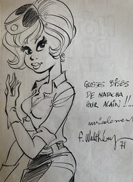 François Walthéry - François Walthéry, illustration originale, Natacha en uniforme Bardaf. - Illustration originale