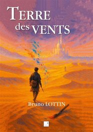 Couverture du roman Terre des Vents (ed. Campanile) Couverture du roman Terre des Vents (ed. Campanile)