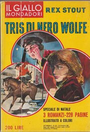Tris di Nero Wolfe - Giallo Mondadori #673 - publication italienne (1961) Tris di Nero Wolfe - Giallo Mondadori #673 - publication italienne (1961)