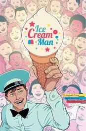 Ice Cream Man (#1, cover) Ice Cream Man (#1, cover)