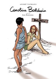 Le tome 19 de Caroline Baldwin : une couverture prémonitoire. Le tome 19 de Caroline Baldwin : une couverture prémonitoire.