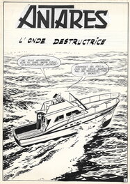 Juan Escandell Torres - Antares n°5 - page titre de l'Onde destructrice (Mon journal) - Comic Strip