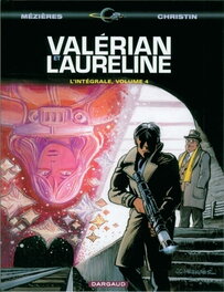 Couverture de l'Intégrale Valérian tome 4, Dargaud 2009 Couverture de l'Intégrale Valérian tome 4, Dargaud 2009