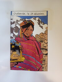 Cosey - 24 Décembre Guatemala - Illustration originale