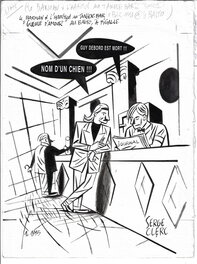 Serge Clerc - Vu DE L’ATLANTIQUE   -  GUEULE D AMOUR AU BALTO à PIGALLE  - P 15 - Planche originale