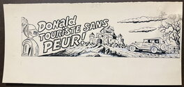 Christo - Donald touriste sans peur ! - Illustration originale