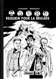 La BRIGADE de l'ETRANGE - Tirage de tête noir et blanc en série limitée
