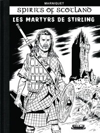 Tirage de tête noir en série limitée des Martyrs de Stirling - T4 de Spirits of Scotland