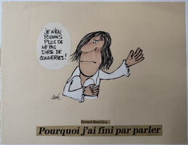 Siné - " Je n'en pouvais plus de ne pas dire de conneries " BHL - Illustration originale