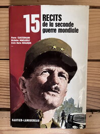 Livre 15 récits de la seconde guerre mondiale Livre 15 récits de la seconde guerre mondiale