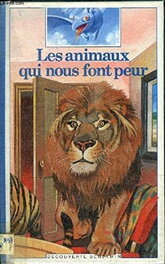Les animaux qui nous font peur Les animaux qui nous font peur