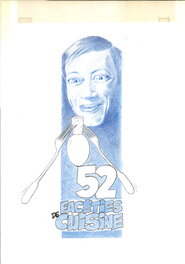 Patrice Serres - Patrice Serres - Illustration grand format - 50 facéties de cuisine - Illustration originale