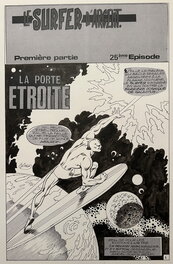 Jean-Yves Mitton - Mitton, Le Surfer d’argent#25, La porte étroite, 1ére partie, planche n°1 de titre, 2015. - Planche originale