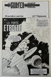 Jean-Yves Mitton - Mitton, Le Surfer d’argent#25, La porte étroite, 1ére partie, planche n°1 de titre, 2015. - Planche originale