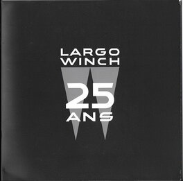 Largo Winch Catalogue de l'exposition au musée Autoworld en 2015