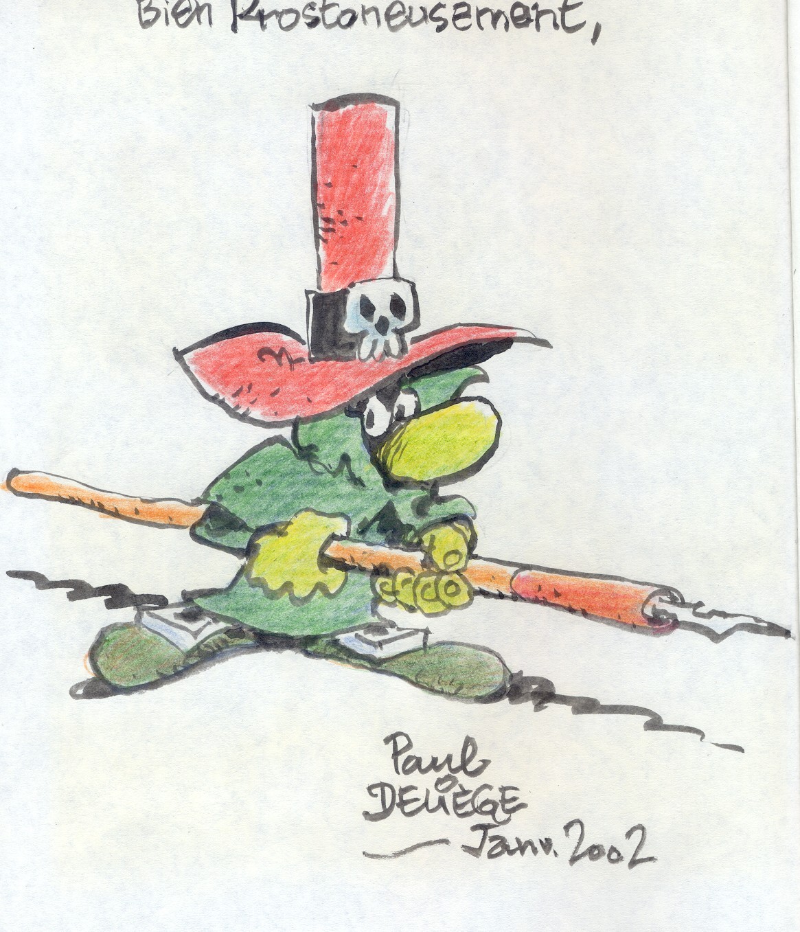 Paul Deliège, Dédicace pour les Krostons. Sketch