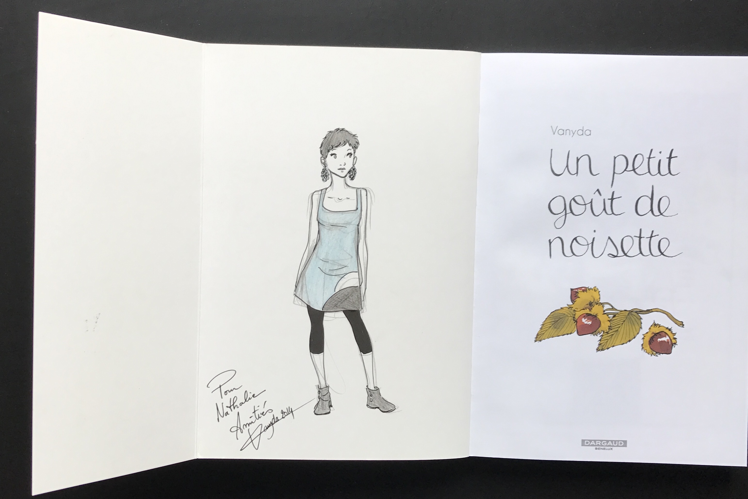 Vanyda, Un petit gout de noisette - Dédicace