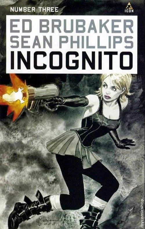 Incognito, Vol. 2 by Ed Brubaker Incognito, Vol. 2 by Ed Brubaker