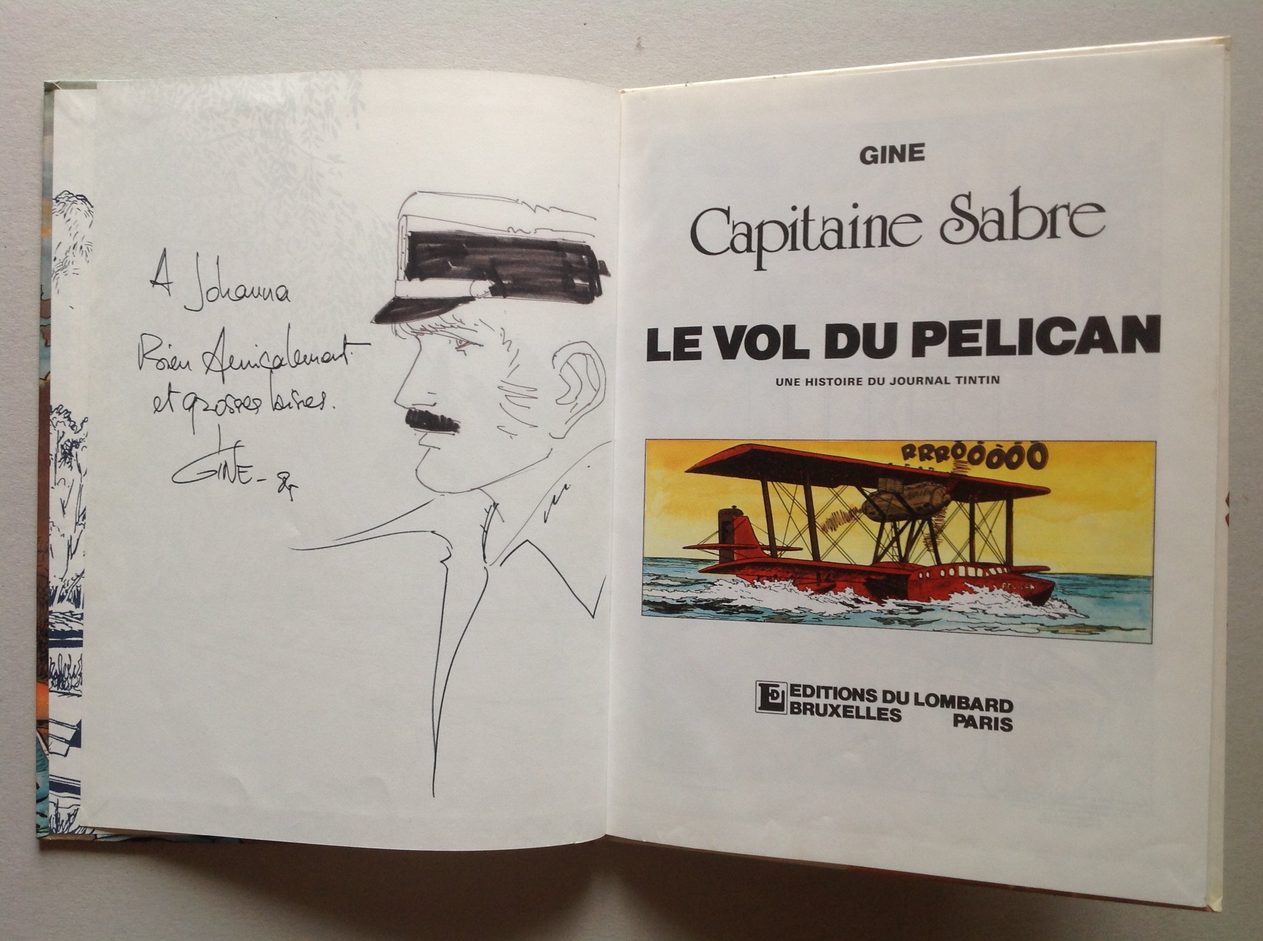 En vente - Gine Belle Dédicace de Capitaine Sabre 1 Le vol du pélican