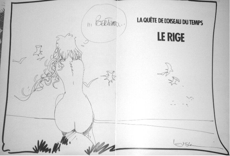 Loisel : Dédicace de Pelisse de la Quête de l'Oiseau du Temps 1985 - Sketch