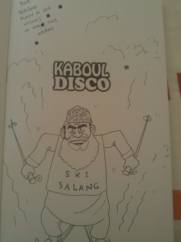 Kaboul disco par Nicolas Wild - Dédicace