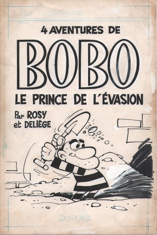 Paul Deliège, Maurice Rosy, Bobo, « Quatre Aventures de Bobo le Prince de l’Evasion », Gag de Poche n° 10, 1964. - Couverture originale
