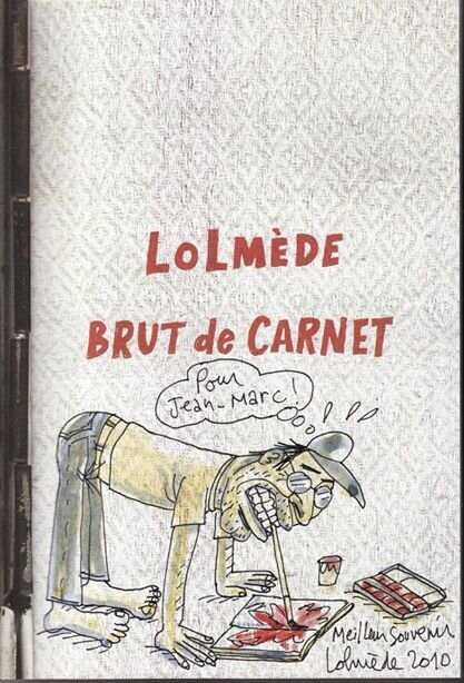 Laurent Lolmede par Laurent Lolmède - Dédicace