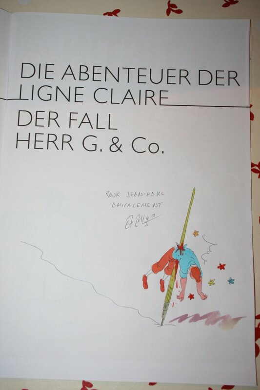 Exem, Dédicace dans le catalogue - Die Abenteuer der Ligne claire. Der Fall Herr G. & Co.  26.10.2013 – 9.3.2014 - Sketch