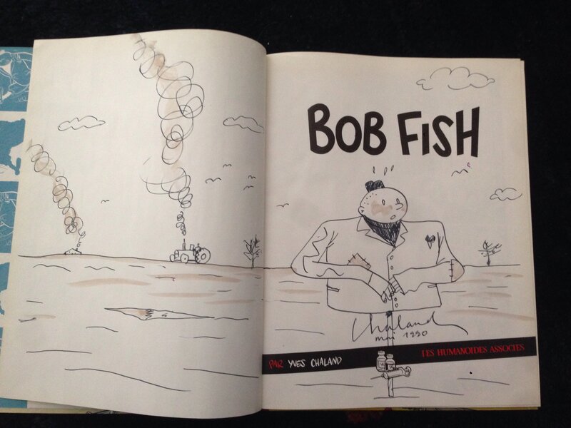 Yves Chaland, Dedicace dans Bob Fish tirage du tete - Dédicace