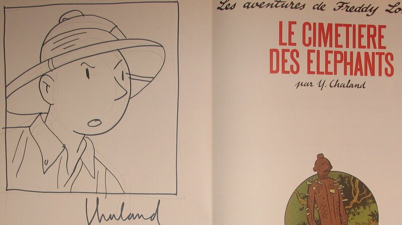 Chaland - dédicace Freddy Lombard - Le Cimetière des éléphants - Dédicace