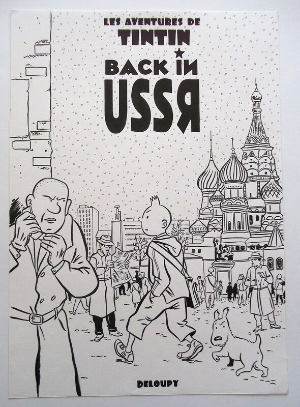 Deloupy, Hommage à Tintin, Back in URSS - Original Illustration