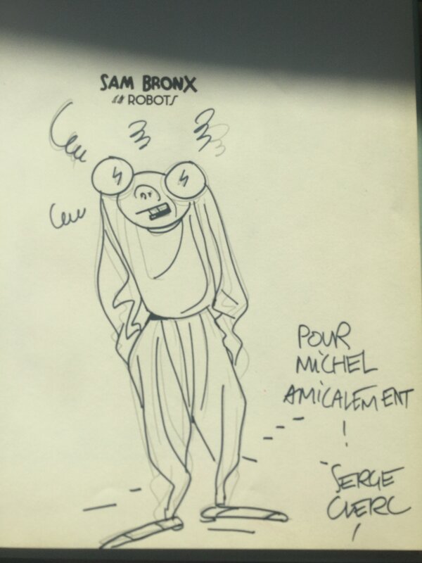 Sam Bronx par Serge Clerc - Dédicace