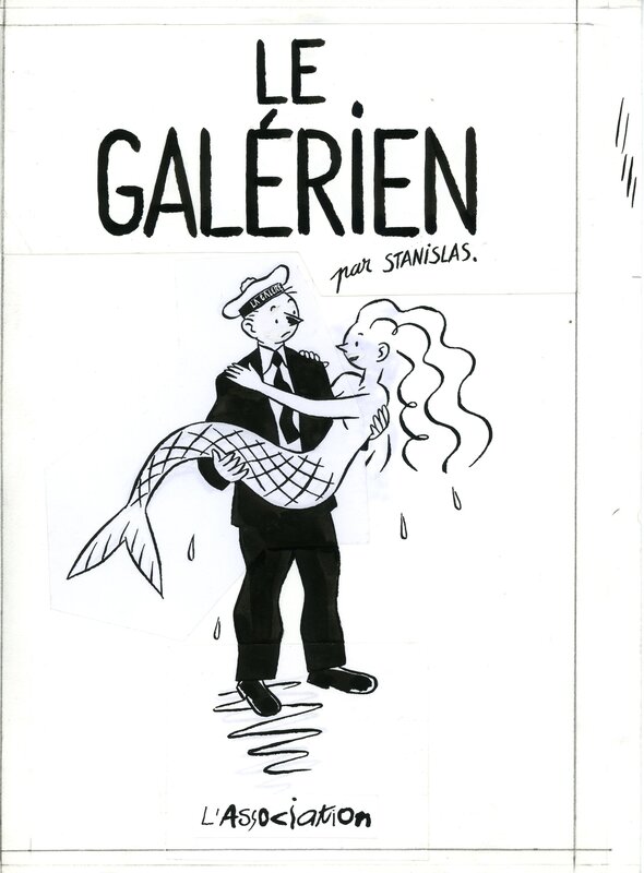 Le galérien par Stanislas - Planche originale