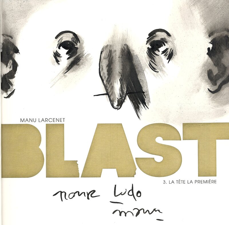 Manu Larcenet, Dédicace Blast tome 3 - Dédicace