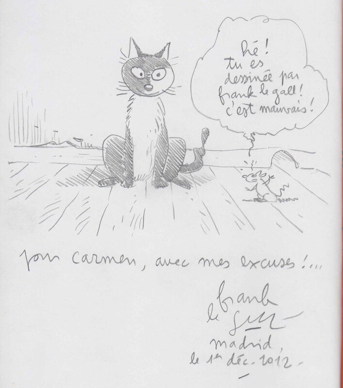 Le chat. par Frank Le Gall - Dédicace