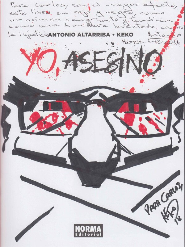 Yo, Asesino par Keko - Dédicace