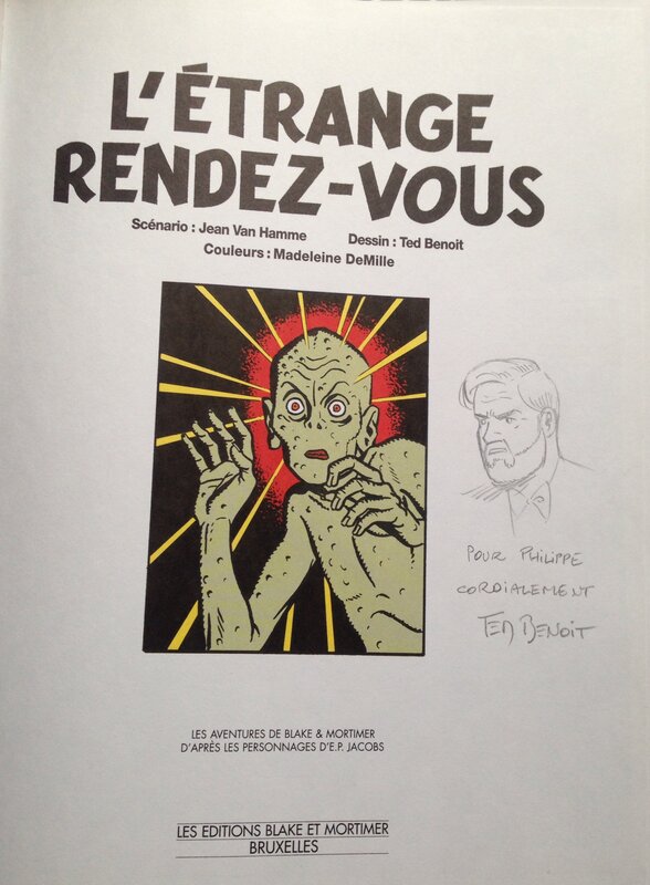 Ted Benoit, L'etrange RENDEZ-VOUS - Dédicace