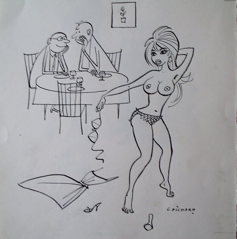 Georges Pichard, « Ma femme ne fait pas très bien la cuisine et elle voudrait que vous gardiez quand même un bon souvenir de son dîner ... ». - Illustration originale