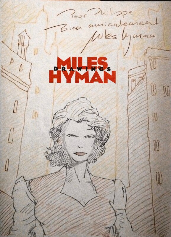 Dédicace Miles Hyman - Drawings - Dédicace
