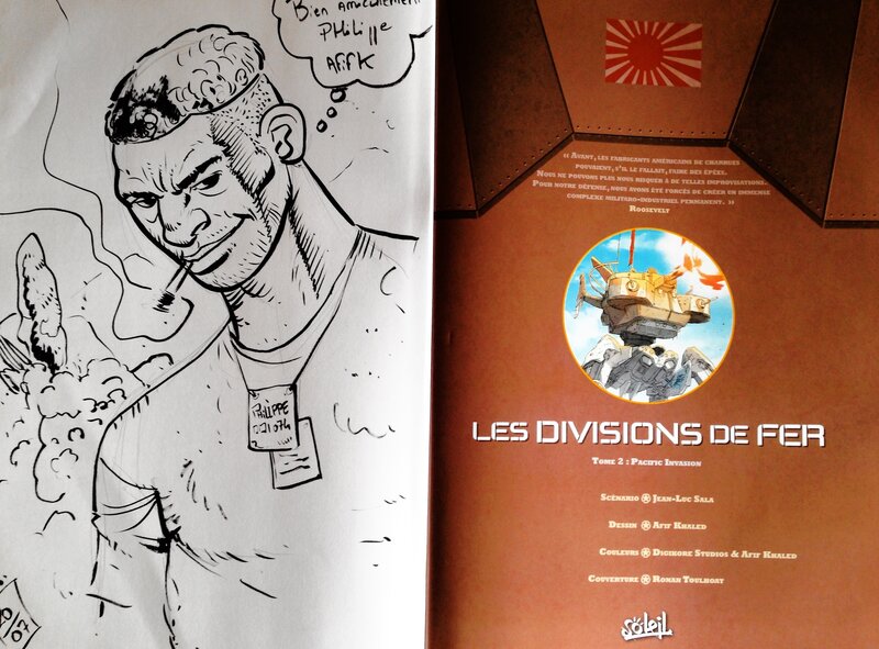 Dédicace Afif Khaled - Les divisions de Fer - T2- Pacific Invasion - Sketch