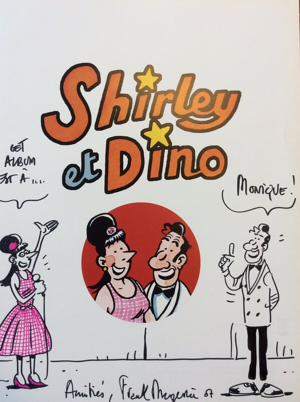 Shirley et Dino by Frank Margerin - Sketch