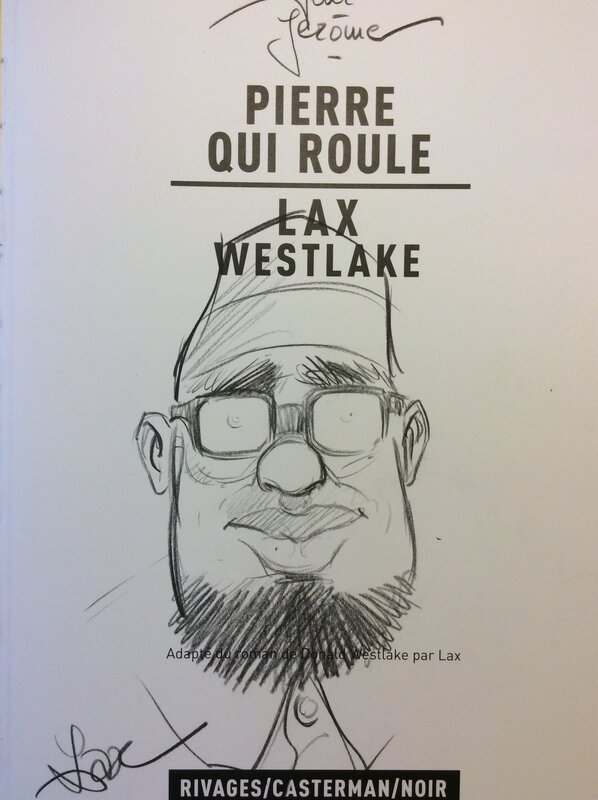 Pierre qui roule by Lax - Sketch